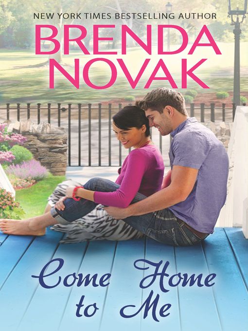 Upplýsingar um Come Home to Me eftir Brenda Novak - Biðlisti